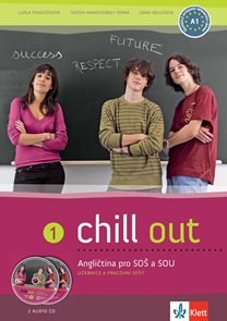 Chill out 1 (A1-A2) – učeb. s prac. seš.