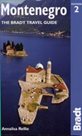 Montenegro - Bradt Travel Guide - 2th ed.