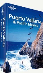 Puerto Vallarta & Pacific Mexico - Lonely Planet Guide Book - 3th ed.