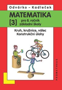 Matematika pro 8. ročník ZŠ - učebnice 3. díl