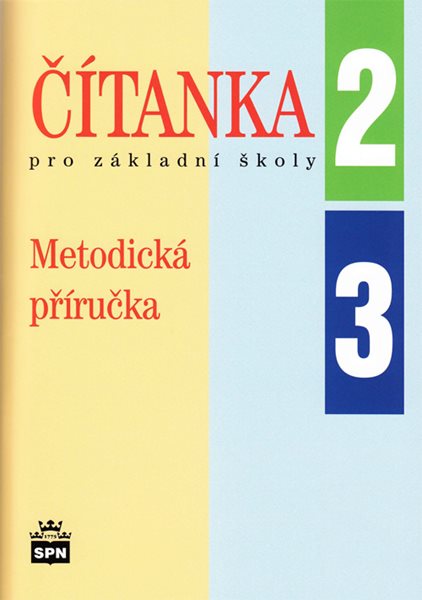 Levně Čítanka pro 2. a 3. ročník ZŠ - Metodická příručka - J. Čeňková a kol. - B5
