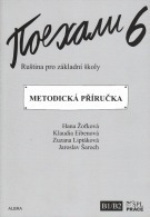 Pojechali 6 - Metodická příručka - H. Žofková, K. Eibenová, Z. Liptáková - 202 x 292 x 6 mm