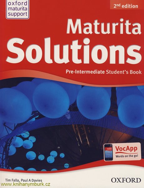 Maturita Solutions Pre-Intermediate Students Book CZ, 2. edice - Tim Falla, P. A. Davies - 222 x 275 x 6 mm