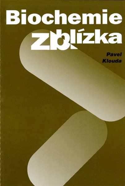 Biochemie zblízka - Pavel Klouda - 234 x 160mm