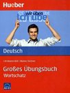 Groses Üngsbuch Deutsch Wortschatz A2-C1 - cvičebnice