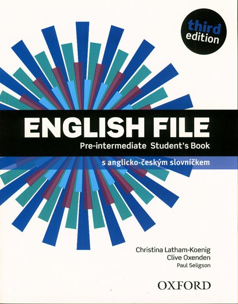 English File Pre-intermediate third edition Students Book s anglicko-českým slovníčkem - Latham-Koenig Ch., Oxenden C. - A4, brožovaná