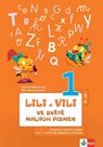 Lili a Vili - český jazyk pracovní učebnice pro 1. ročník ZŠ, 2. díl