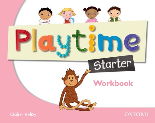 Levně Playtime - Starter - Work Book, pracovní sešit angličtiny pro MŠ - Selby Claire - A4, brožovaná