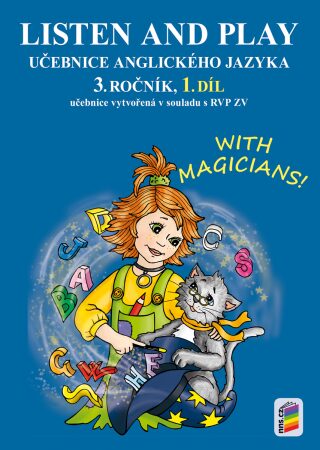 Levně LISTEN AND PLAY With magicians! 1. díl - učebnice - A4