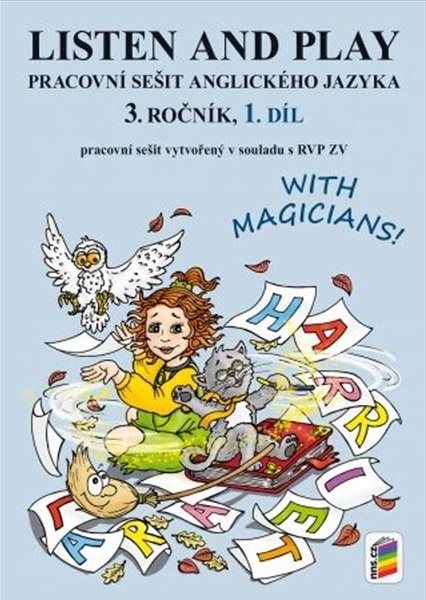 Levně LISTEN AND PLAY With magicians! 1. díl - pracovní sešit - A4