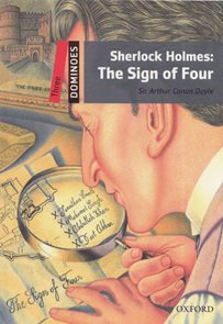 Sherlock Holmes: The Sign of Four Second Edition, level 3