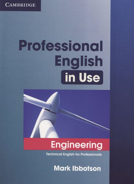 Profesional English in Use: Engineering ( Technical English for Professionals) - Ibbotson Mark - A4, brožovaná