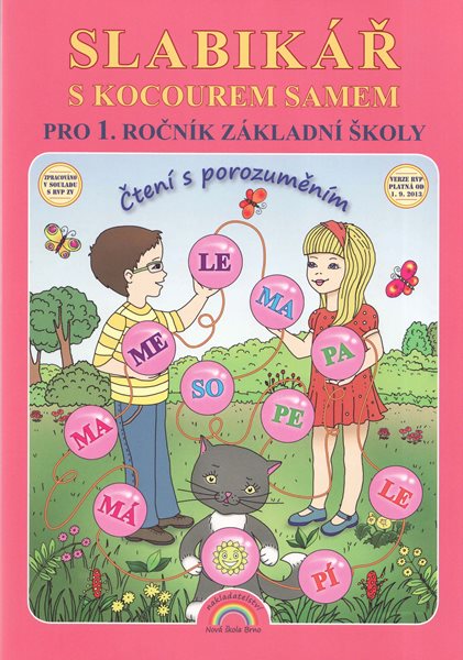 Slabikář s kocourem Samem pro 1. ročník ZŠ/ Čtení s porozuměním podle RVP ZV od 1.9.2013 - Andrýsková L. Mgr. - A4, brožovaná