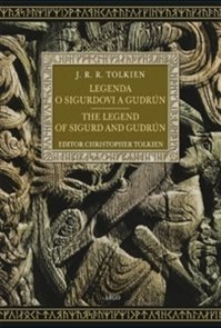 Legenda o Sigurdovi a Gudrún The Legend of Sigurd and Gudrún