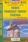 Tribeč, Považský Inovec, Vtáčnik - mapa SHc225 - 1:100t /Slovensko/
