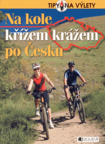 Na kole křížem krážem po Česku