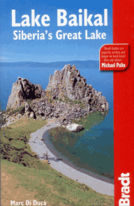 Lake Baikal /Bajkalské jezero/ - Bradt Travel Guide - 1st ed. /Rusko/