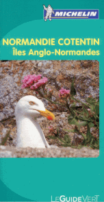 Normandie - Cotentin, Illes Anglo-Normandes - Le Guide Vert - Michelin /Francie/
