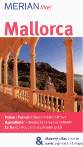 Mallorca - průvodce Merian č.35 - 3.vydání /Španělsko-Baleárské o./