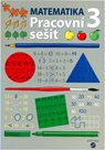 Matematika 3. r. - Pracovní sešit