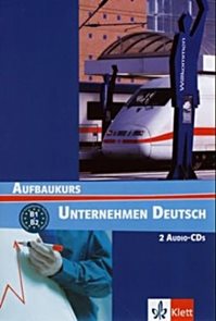 Unternehmen Deutsch Aufbaukurs - audio-CDs /2 ks/