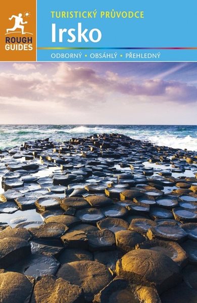 Irsko - turistický průvodce Rough Guides - Paul Clements, Paul Gray, Ciara Kenny