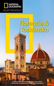 Florencie a Toskánsko - průvodce National Geographic