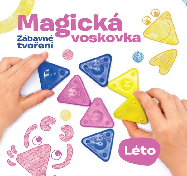 Levně Kniha "MAGICKÁ VOSKOVKA", díl 2 "LÉTO" (inspirace+voskovky+výseky)
