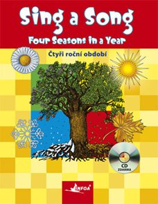 Sing a Song - Four Seasons in a Year. Děti zpívají anglicky - Čtyři roční období + audio CD