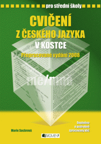 Cvičení z českého jazyka v kostce pro SŠ - Sochrová Marie - 165x235 mm, brožovaná