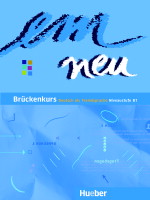 em Neu Brückenkurs 2008 Niveaustuffe B1+ Kursbuch - Perlmann-Balme M. a kolektiv - A4, brožovaná