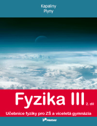 Fyzika III - 2. díl - učebnice - RNDr. Renata Holubová, CSc.; Mgr. Lukáš Richterek, Ph.D - 200 x 260 mm