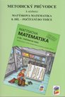 Matýskova matematika 3 - metodický průvodce k učebnici Matýskova matematika, 8. díl
