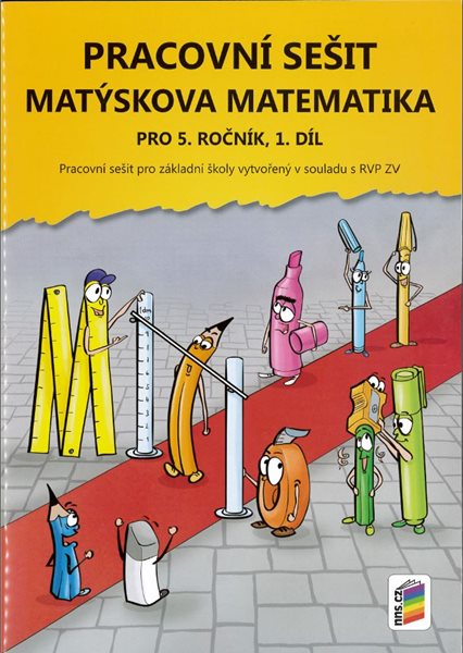 Levně Matýskova matematika 5 - pracovní sešit 1. díl - Novotný M., Novák F. - A4