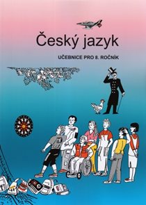 Český jazyk 8 - učebnice pro 8.ročník ZŠ