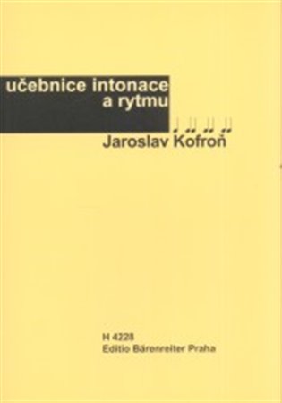Levně Učebnice intonace a rytmu - Jaroslav Kofroň - 145 x 205 mm