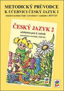 Český jazyk 2 - Příručka učitele
