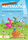 Hravá matematika 1 - metodická příručka