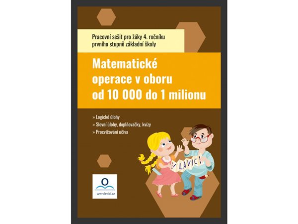 Pracovní sešit - Matematické operace v oboru do 1 000 000 - A4