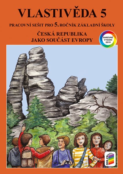 Levně Vlastivěda 5 - Česká republika jako součást Evropy - barevný pracovní sešit - A4