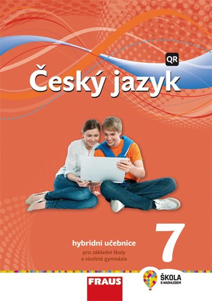 Český jazyk 7 nová generace - hybridní učebnice - Krausová Z., Teršová R., Chýlová H., Růžička P., Prošek M.