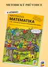 Matýskova matematika 2 - Metodický průvodce k Matýskově matematice počítání do 20 ( 4. díl )