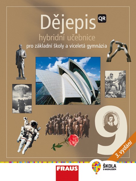 Levně Dějepis 9 nové vydání - hybridní učebnice - kolektiv autorů - 21x28 cm
