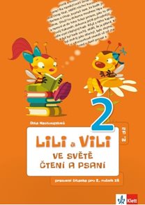 Lili a Vili 2 – ve světě čtení a psaní II.díl (prac. uč. ČJ II.díl)