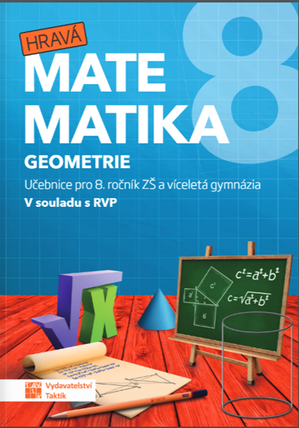 Hravá matematika 8 - učebnice 2. díl geometrie - B5