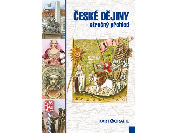 České dějiny stručný přehled – školní dějepisný atlas - 148 x 210 mm