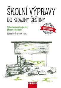 Školní výpravy do krajiny češtiny - učebnice