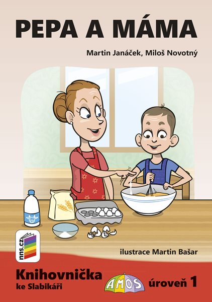 Pepa a máma (Knihovnička ke Slabikáři AMOS) - Martin Janáček, Miloš Novotný - A5