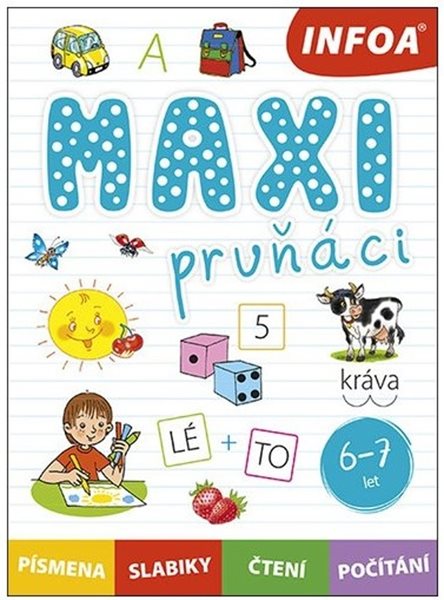 Levně Maxi prvňáci/písmena - slabiky, čtení, počítání - 170 x 230 x 10