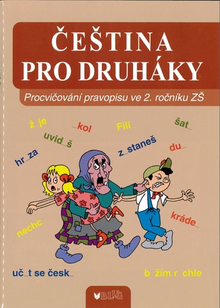 Levně Čeština pro druháky - kolektiv autorů - 17x24 cm